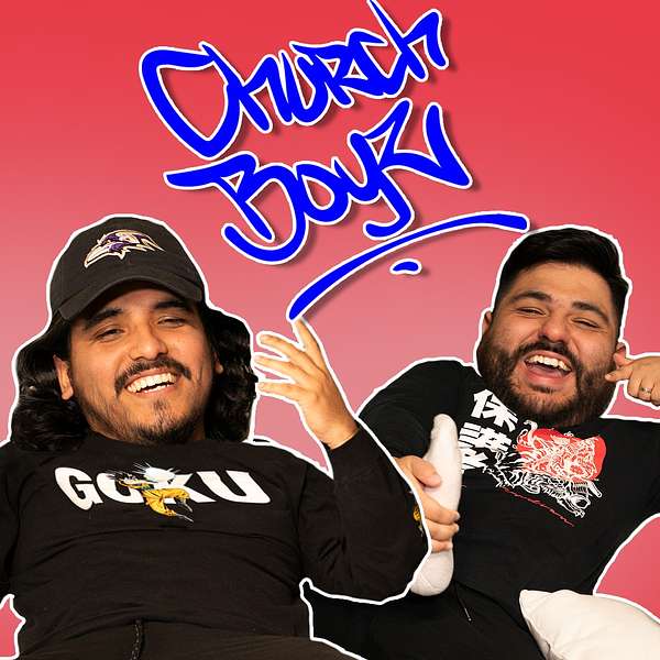 Church Boyz Podcast Podcast Artwork Image