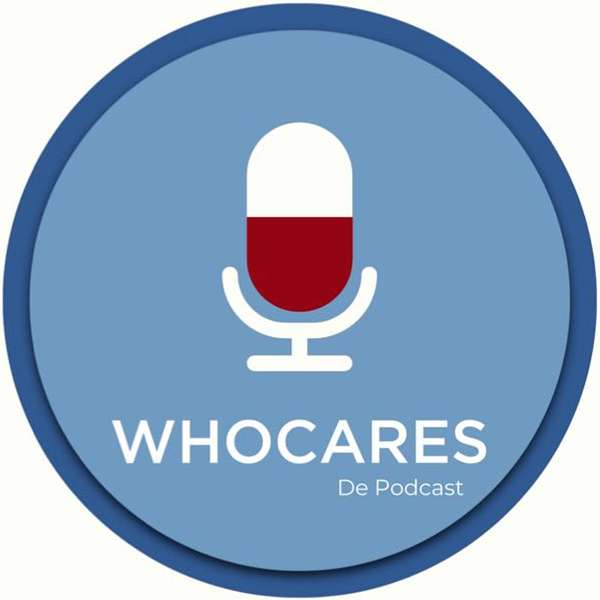 WhoCares - De Podcast Podcast Artwork Image