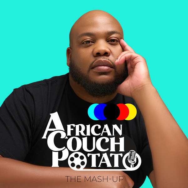 African Couch Potato: The Mash-up Podcast Artwork Image