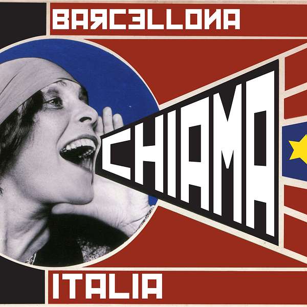 Barcellona Chiama Italia Podcast Artwork Image