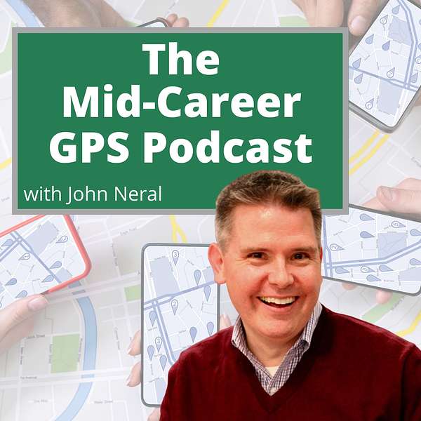The Mid-Career GPS Podcast Podcast Artwork Image
