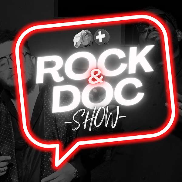 ROCK & DOC SHOW Podcast Artwork Image