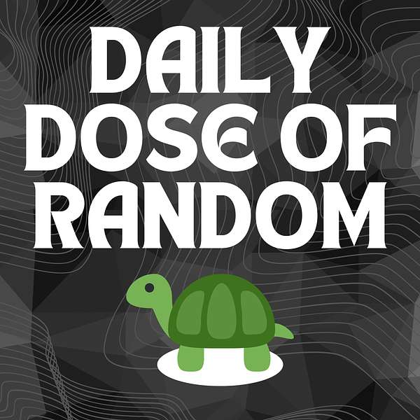 Daily Dose of Random Podcast Artwork Image