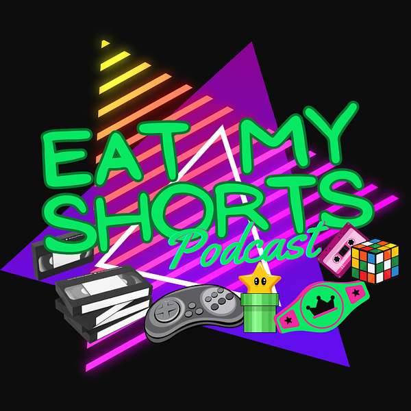 Eat My Shorts Podcast Podcast Artwork Image