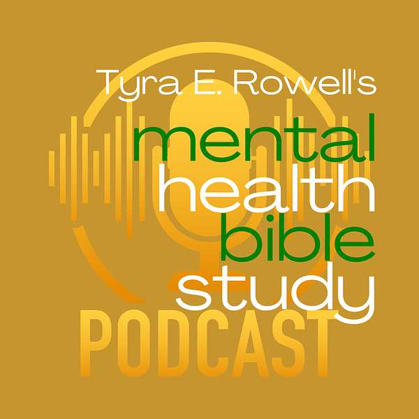 Mental Health Bible Study Podcast Podcast Artwork Image