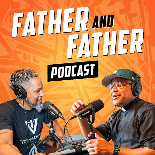 Father & Father Podcast Podcast Artwork Image
