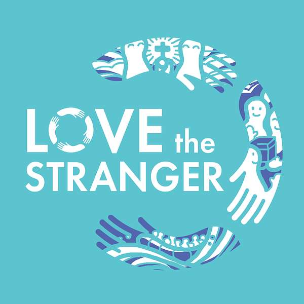 Love the stranger Podcast Artwork Image