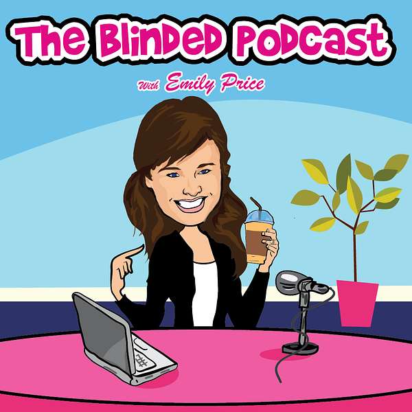 The Blinded Podcast Podcast Artwork Image