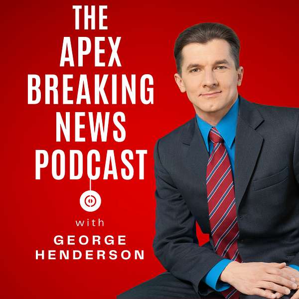 Apex Breaking News Podcast Podcast Artwork Image