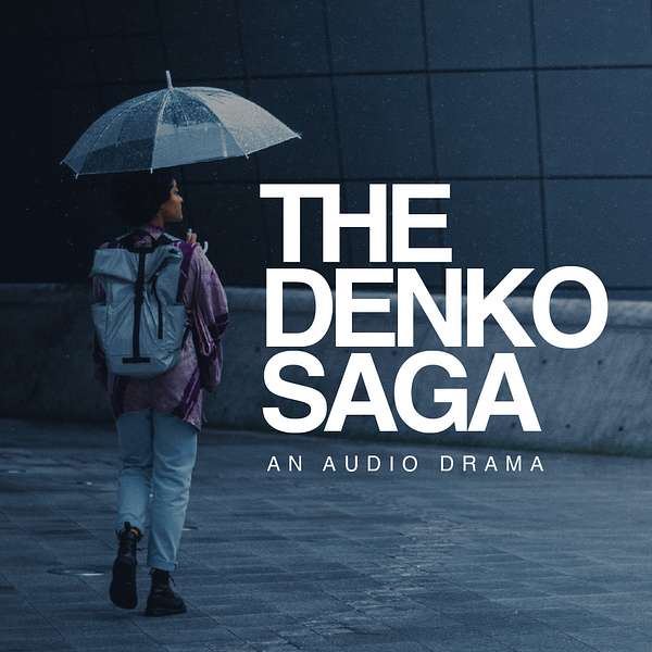 THE DENKO SAGA (´‧ω‧`) Podcast Artwork Image