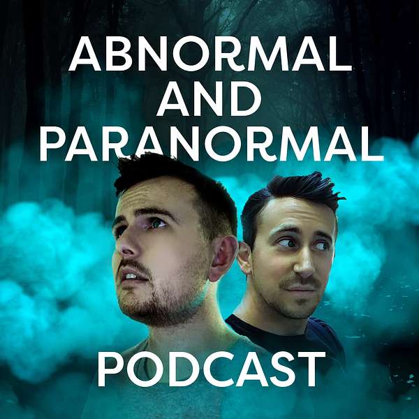 Abnormal and Paranormal Podcast Podcast Artwork Image
