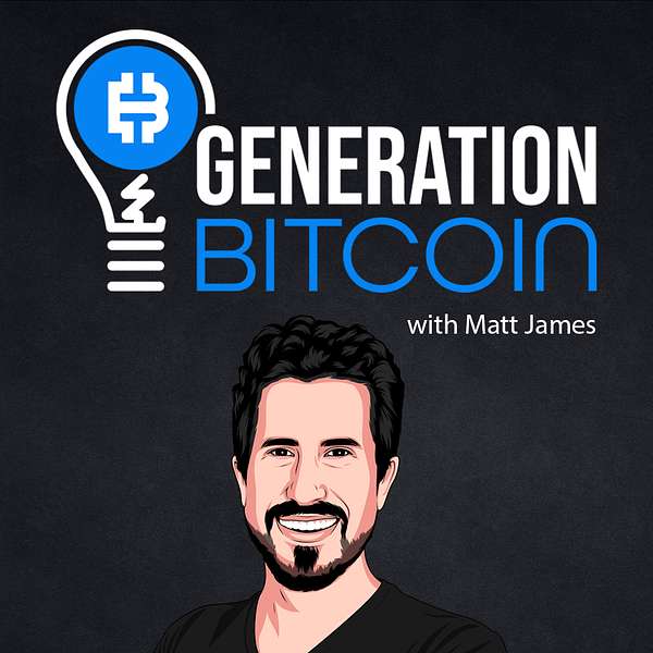 Generation Bitcoin Podcast Artwork Image