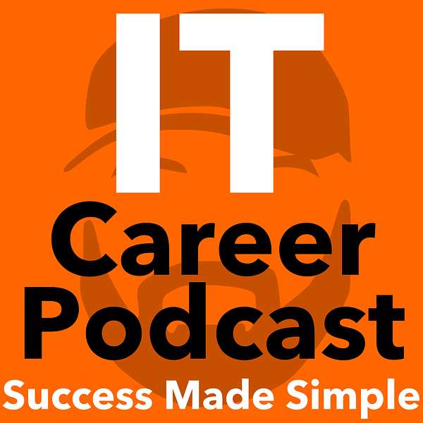 Artwork for The I.T. Career Podcast