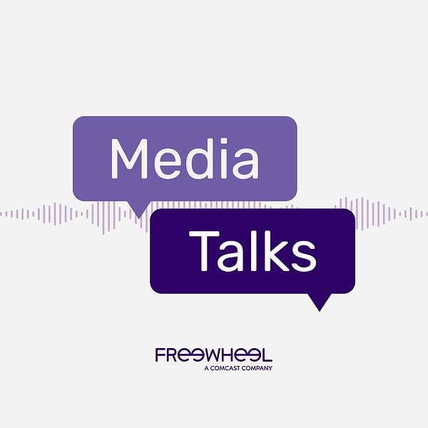 MediaTalks - a podcast series by FreeWheel Podcast Artwork Image