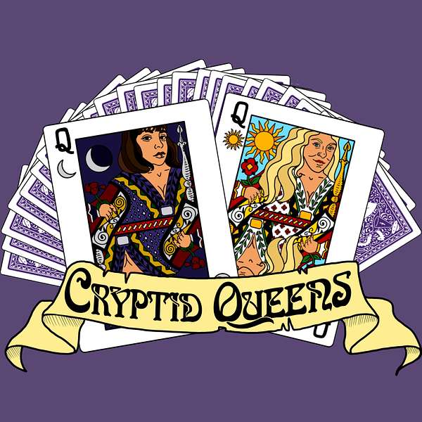 Cryptid Queens Podcast Artwork Image