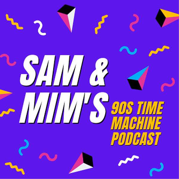 Sam and Mim's Podcast Podcast Artwork Image