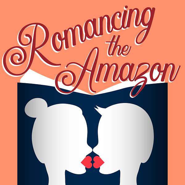 Romancing the Amazon Podcast Artwork Image