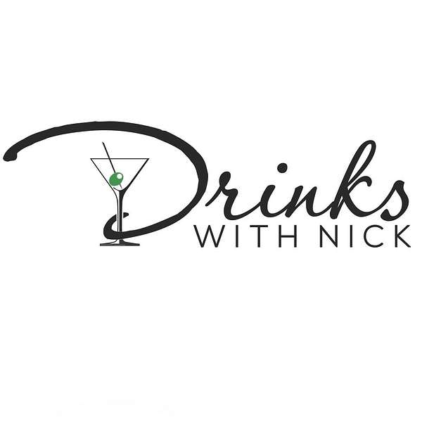 Drinks With Nick Podcast Artwork Image