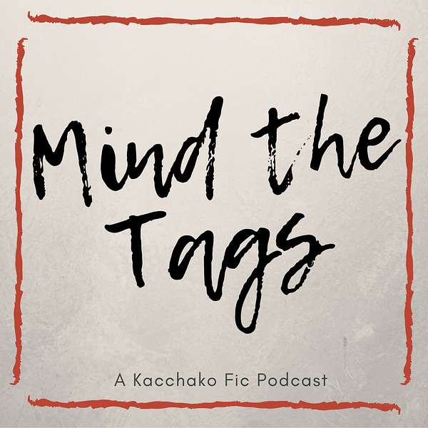 Mind the Tags Podcast Artwork Image