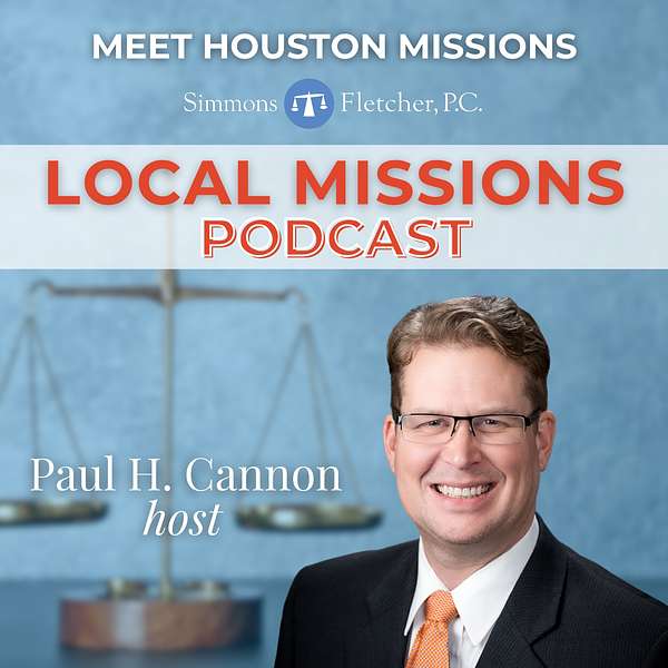 The Simmons and Fletcher Local Missions Podcast Podcast Artwork Image