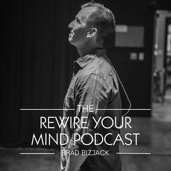 The Rewire Your Mind Podcast Podcast Artwork Image