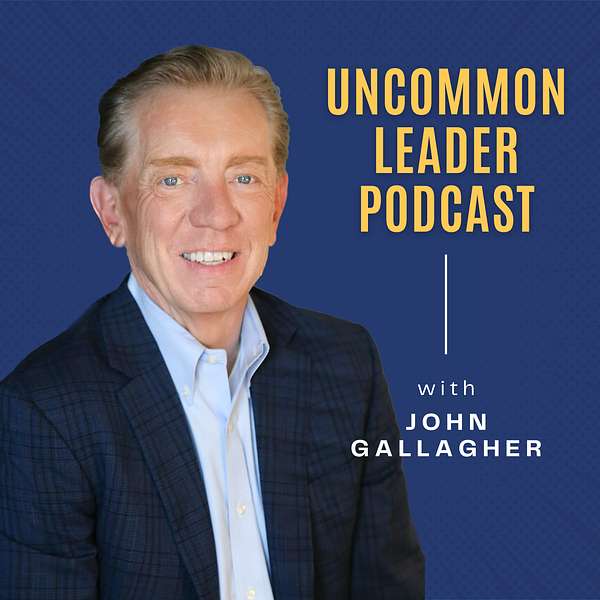 The Uncommon Leader Podcast Podcast Artwork Image