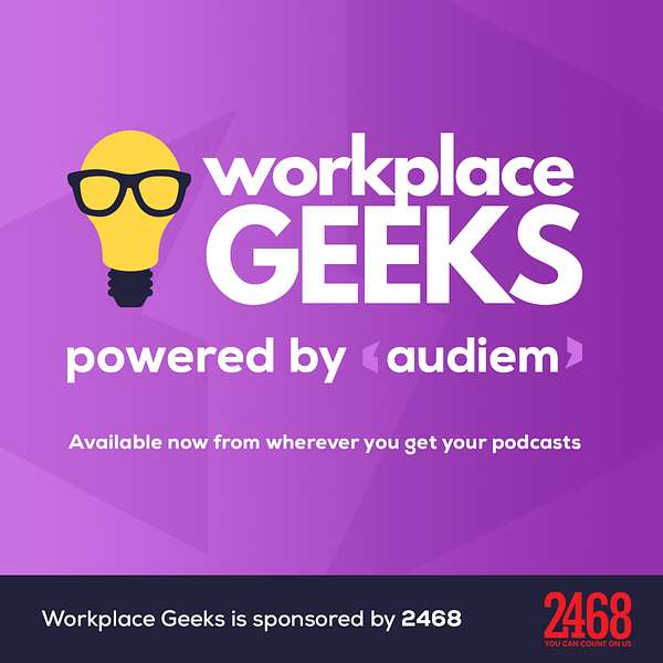 Workplace Geeks Podcast Artwork Image