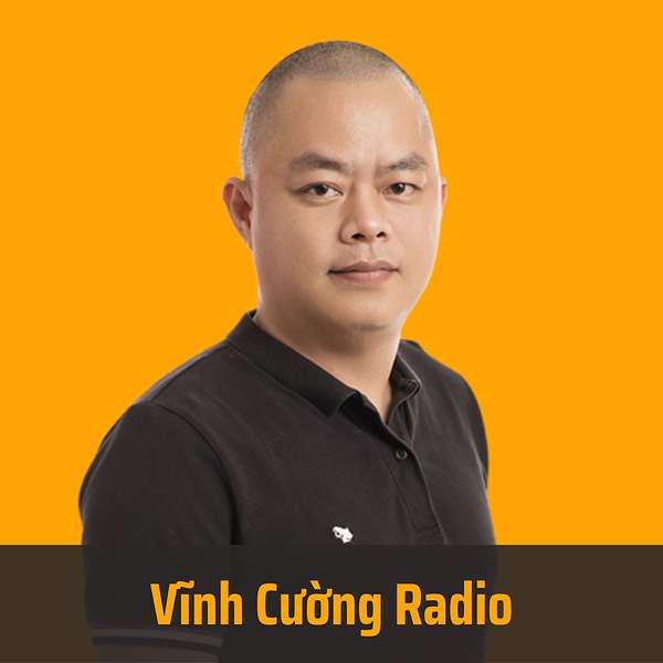 Vĩnh Cường Radio Podcast Artwork Image