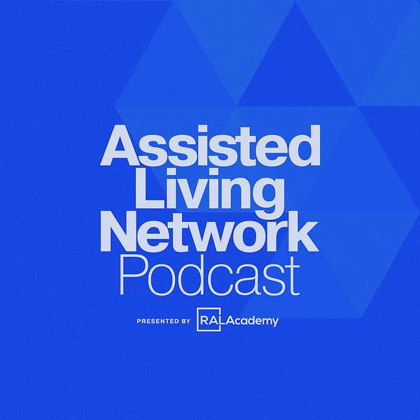 Assisted Living Network Podcast Podcast Artwork Image