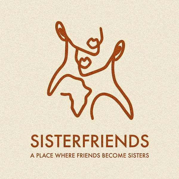 Sisterfriends  Podcast Artwork Image