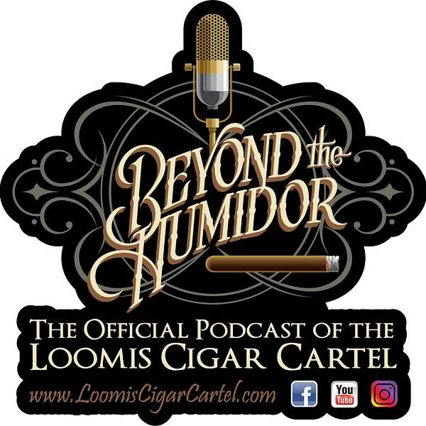 Beyond The Humidor ~ A Cigar Podcast for the Rest of Us! Podcast Artwork Image