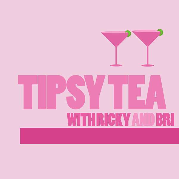 Tipsy Tea Podcast Artwork Image