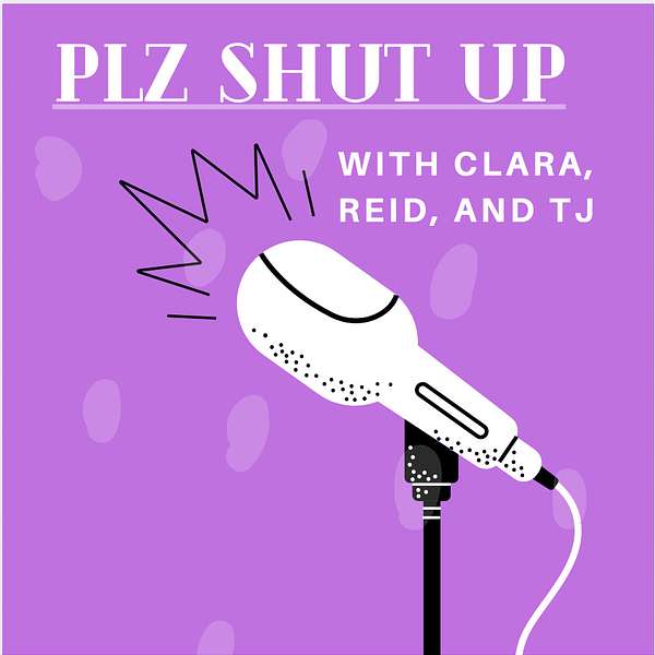 Plz Shut Up! Podcast Artwork Image