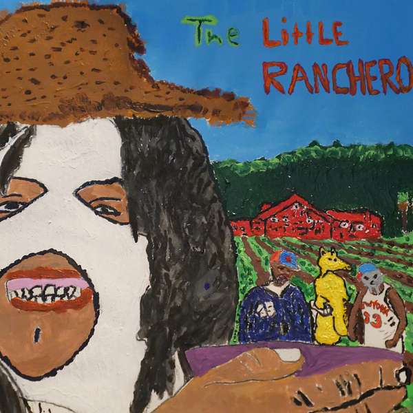 The Little Ranchero Podcast Artwork Image