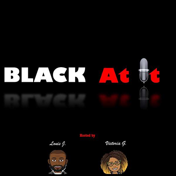 Black At It Podcast Artwork Image