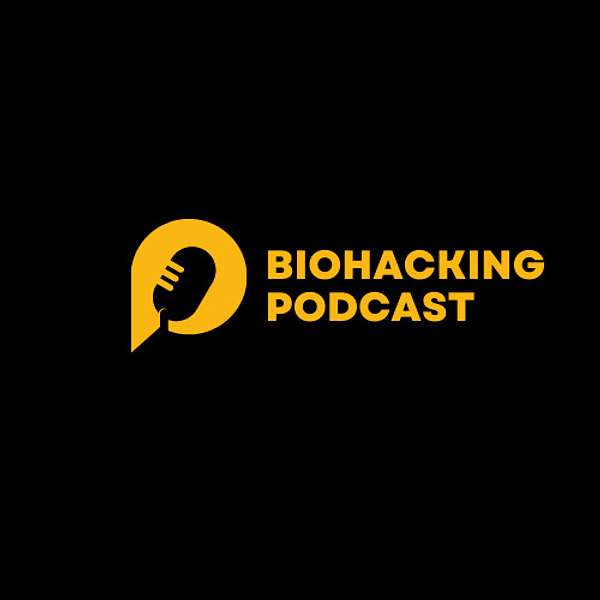 BioHacking Podcast Podcast Artwork Image
