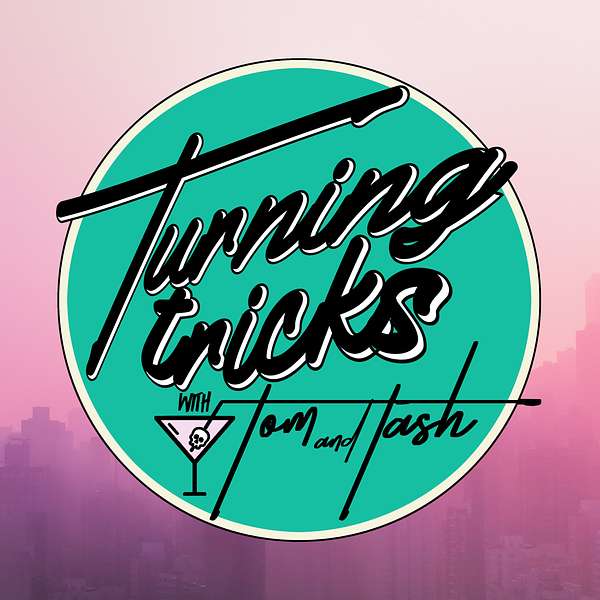 Turning Tricks with Tom & Tash  Podcast Artwork Image