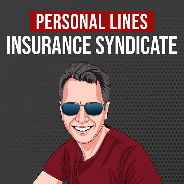 Personal Lines Insurance Syndicate Podcast Artwork Image