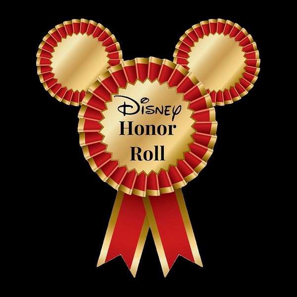 Disney Honor Roll Podcast Artwork Image
