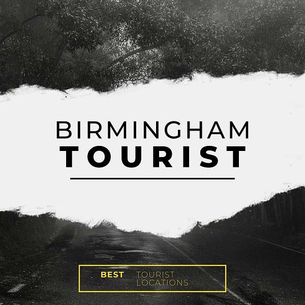 Birmingham Tourist Podcast Podcast Artwork Image