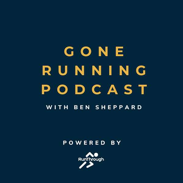 Gone Running Podcast Artwork Image