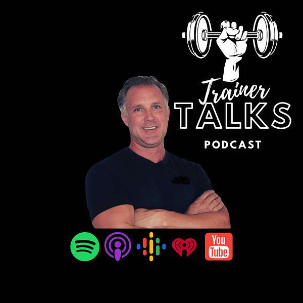 Trainer Talks Podcast Artwork Image