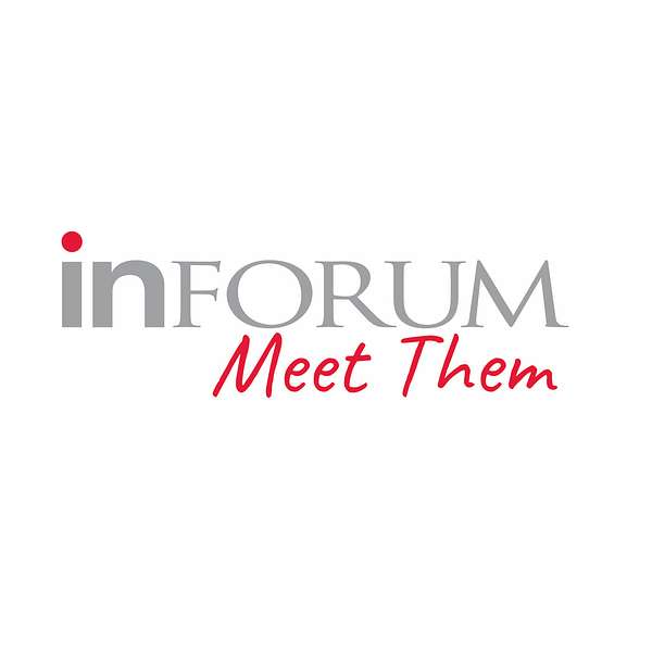 Inforum's Meet Them Podcast Podcast Artwork Image