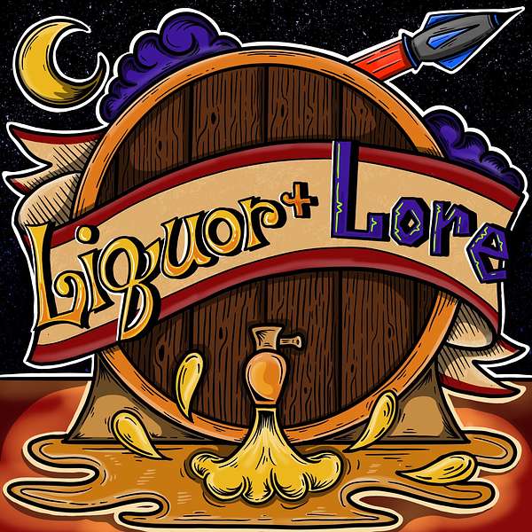 Liquor and Lore Podcast Artwork Image