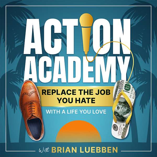 The Action Academy | Millionaire Mentorship For Your Life And Business Podcast Artwork Image