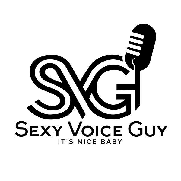 Sexy Voice Guy  Podcast Artwork Image