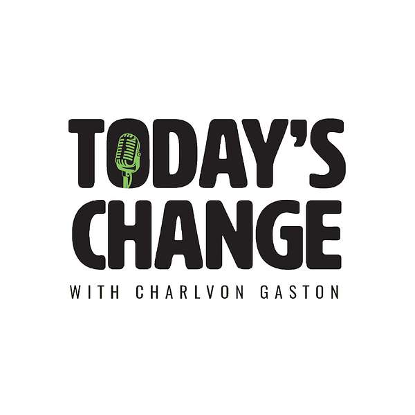 Today's Change Podcast Artwork Image