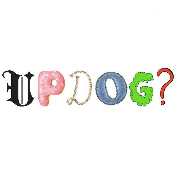 Updog? Podcast Artwork Image