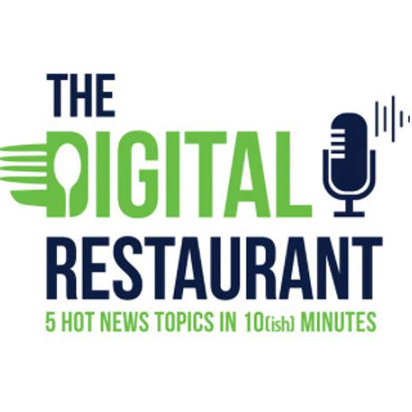 The Digital Restaurant Podcast Artwork Image