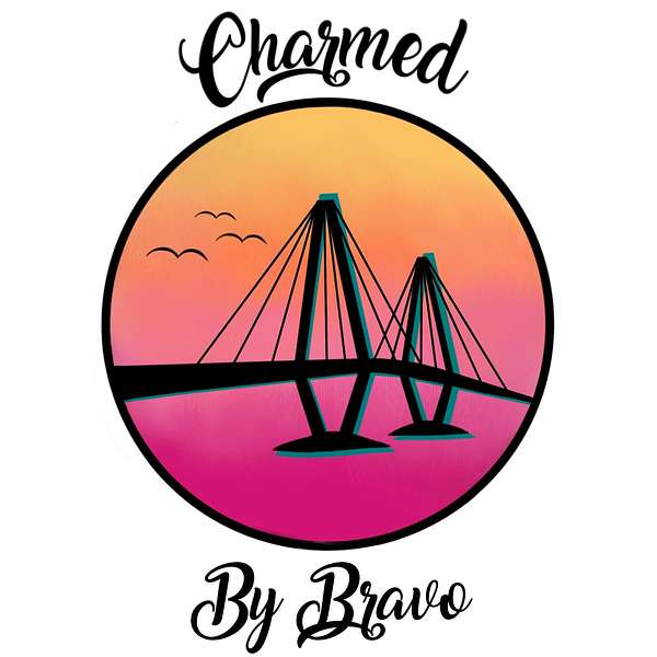 Charmed By Bravo: A Bravo Podcast  Podcast Artwork Image